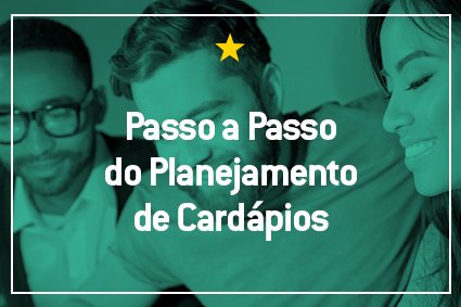 Planejamento de cardápio - Planejamento de cardápio